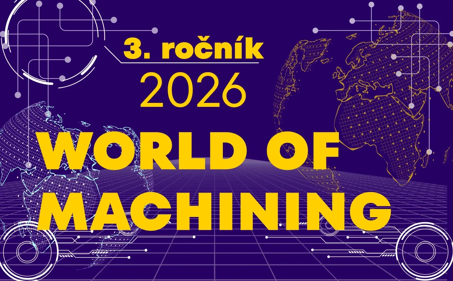 WORLD OF MACHINING 2026 — 3. ročník